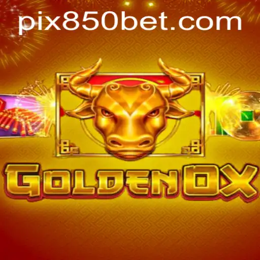 Descubra o Mundo do GoldenOx: Apostas e Emoção com 850bet.com